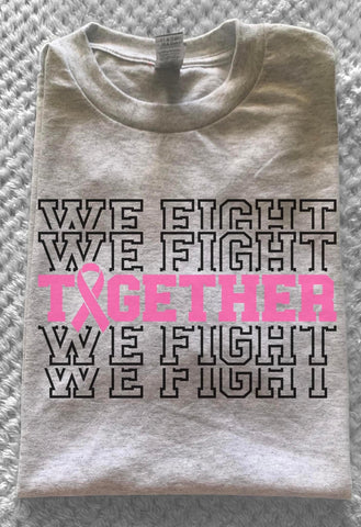 We Fight Together Tee