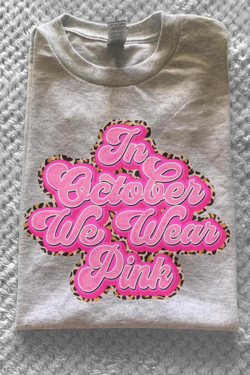 In October We Wear Pink Tee
